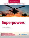 AS/A2 Geography Contemporary Case Studies (eBook): Superpowers